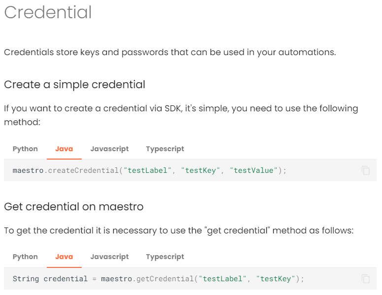 Screenshot of the documentation screen showing how to create a simple credential in the java language and how to search for Maestro's credential. The screenshot is just demonstrative. Everyone can view everything in an accessible way in the documentation.